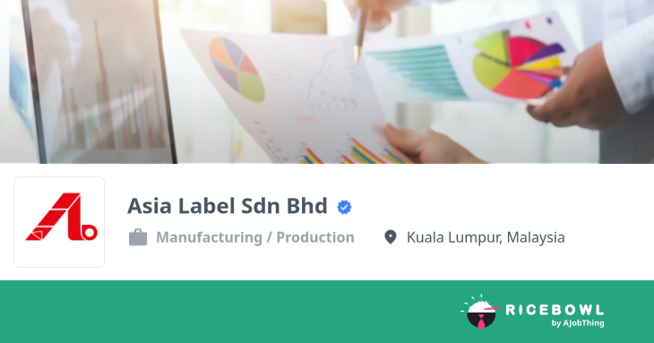 Working at Asia Label Sdn Bhd - Company Profile & Information - Ricebowl.my