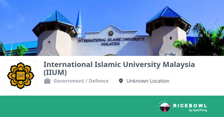 Working at International Islamic University Malaysia (IIUM) - Company ...
