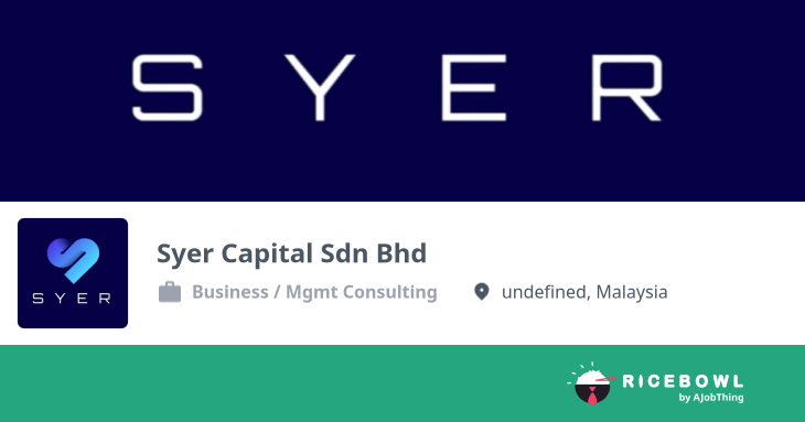 Working at Syer Capital Sdn Bhd - Company Profile & Information ...