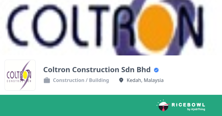 Working at Coltron Construction Sdn Bhd - Company Profile & Information ...