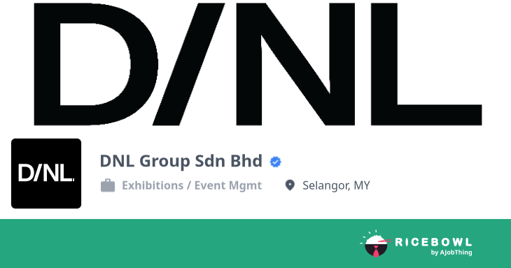 Working at DNL Group Sdn Bhd - Company Profile & Information - Ricebowl.my