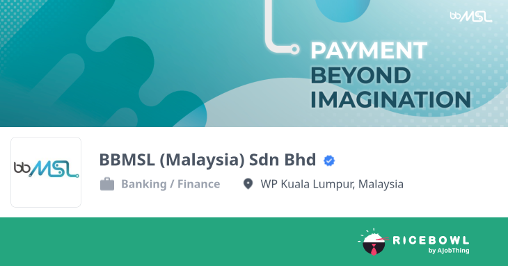 Working at BBMSL (Malaysia) Sdn Bhd - Company Profile & Information ...