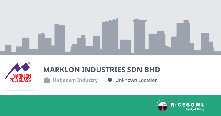 Working at MARKLON INDUSTRIES SDN BHD - Company Profile & Information ...