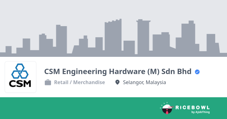Working at CSM Engineering Hardware (M) Sdn Bhd - Company Profile ...