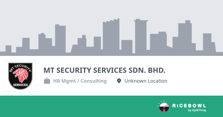 Working at MT SECURITY SERVICES SDN. BHD. - Company Profile ...