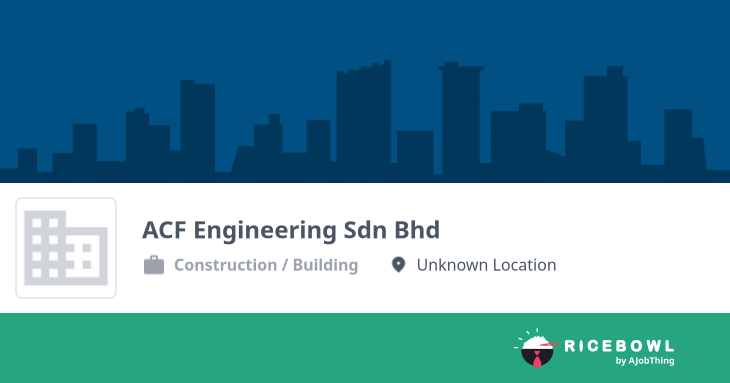 Working at ACF Engineering Sdn Bhd - Company Profile & Information ...