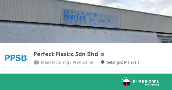 Perfect Plastic Sdn Bhd 公司简介- 找工作, 找铁饭网