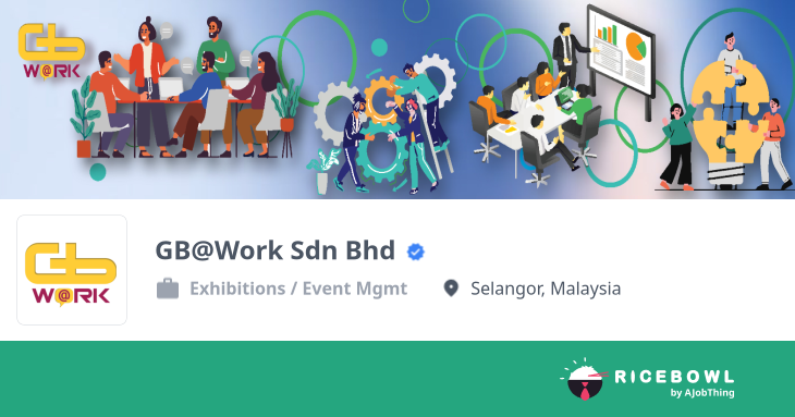 Working at GB@Work Sdn Bhd - Company Profile & Information - Ricebowl.my