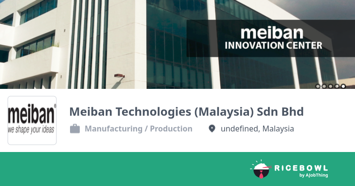 Working at Meiban Technologies (Malaysia) Sdn Bhd - Company Profile ...