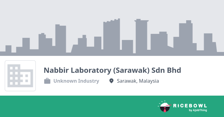 Working at Nabbir Laboratory (Sarawak) Sdn Bhd - Company Profile ...