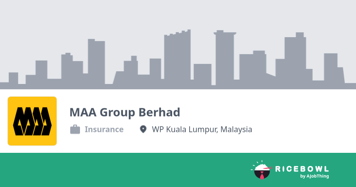Working at MAA Group Berhad - Company Profile & Information - Ricebowl.my