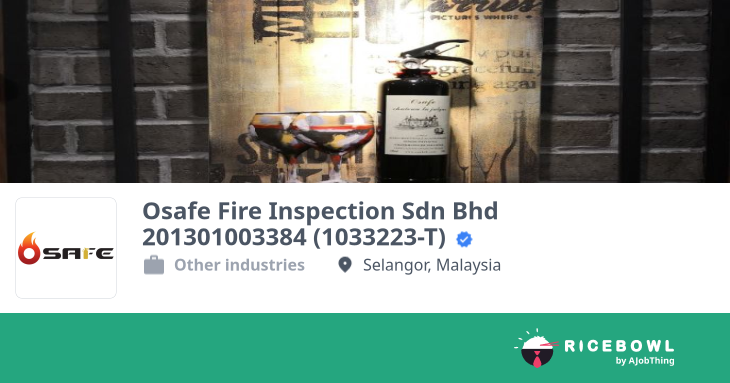 Osafe Fire Inspection Job Vacancies Jan 2026 | Ricebowl.my