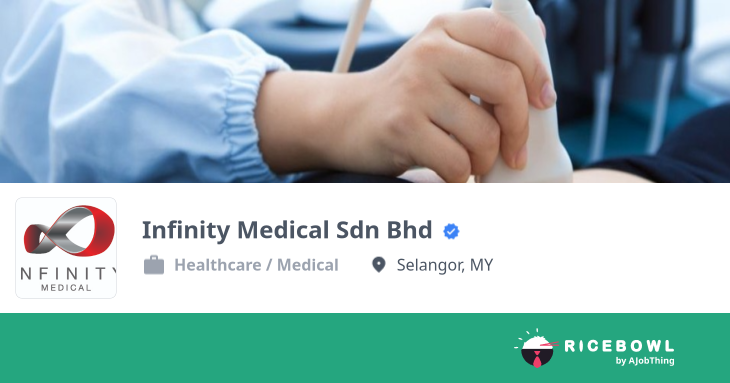 Working at Infinity Medical Sdn Bhd - Company Profile & Information ...