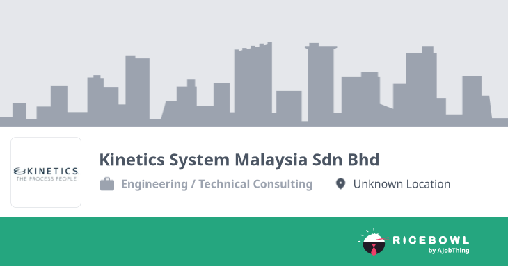 Kinetics System Malaysia Sdn Bhd 公司简介- 找工作, 找铁饭网