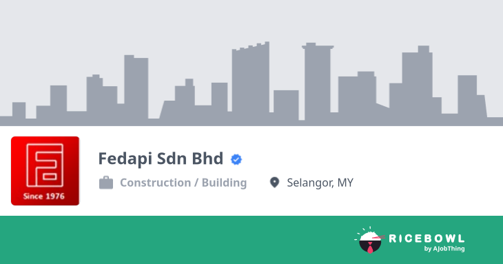 Working at Fedapi Sdn Bhd - Company Profile & Information - Ricebowl.my