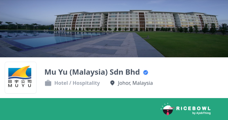 Mu Yu (Malaysia) Sdn Bhd 公司简介- 找工作, 找铁饭网