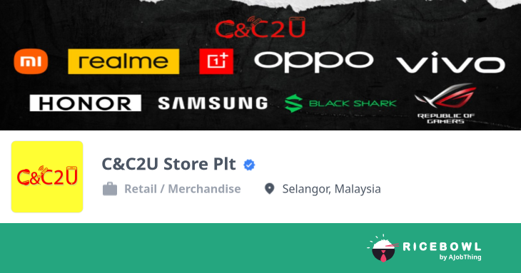 C&C2U Store Plt 公司简介- 找工作, 找铁饭网