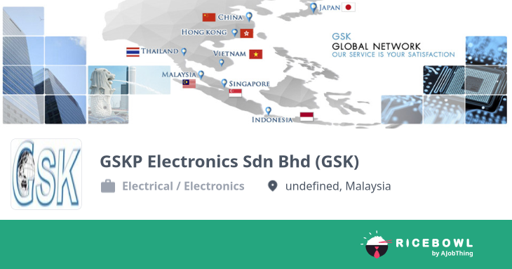 Working at GSKP Electronics Sdn Bhd (GSK) - Company Profile ...