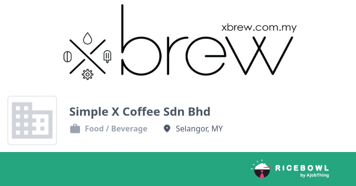 Working at Simple X Coffee Sdn Bhd - Company Profile & Information ...