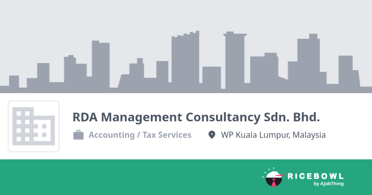 RDA Management Consultancy Sdn. Bhd. 公司简介- 找工作, 找铁饭网